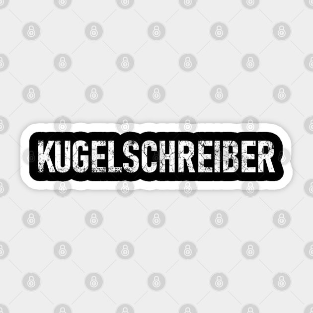 KUGELSCHREIBER Awesome German Word for "Ballpoint Pen", Epic, Distressed Sticker by Decamega